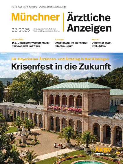 84. Bayerischer Ärztinnen- und Ärztetag in Bad Kissingen. Krisenfest in die Zukunft 84. Bayerischer Ärztinnen- und Ärztetag in Bad Kissingen. Krisenfest in die Zukunft